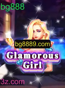GlamorousGirl: Descubra o Mundo Fascinante do Jogo com BG888